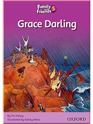 Книга для читання Family and Friends 5 Reader Grace Darling