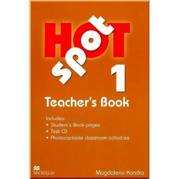 Книга для вчителя Hot Spot 1 Teacher's Book with Test CD