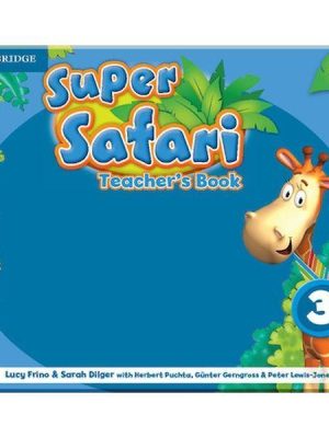 Книга для вчителя Super Safari 3 Teacher's Book
