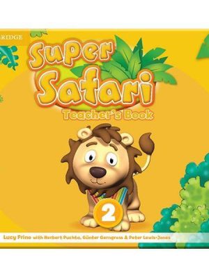 Книга для вчителя Super Safari 2 Teacher's Book
