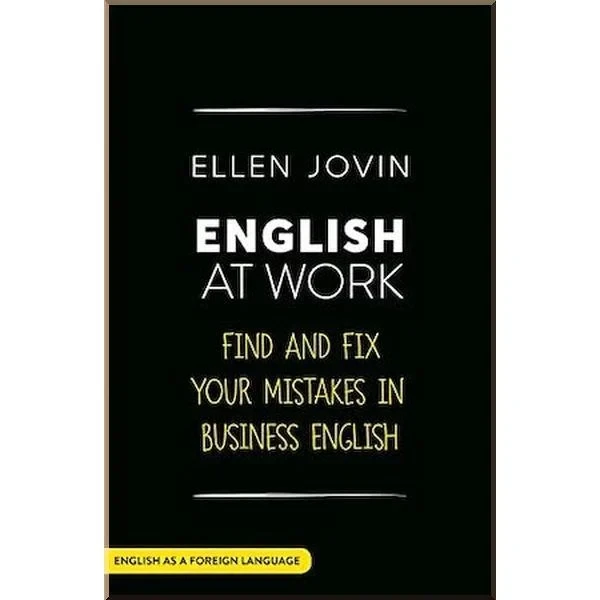 Книга English at Work: Find and Fix Your Mistakes in Business English