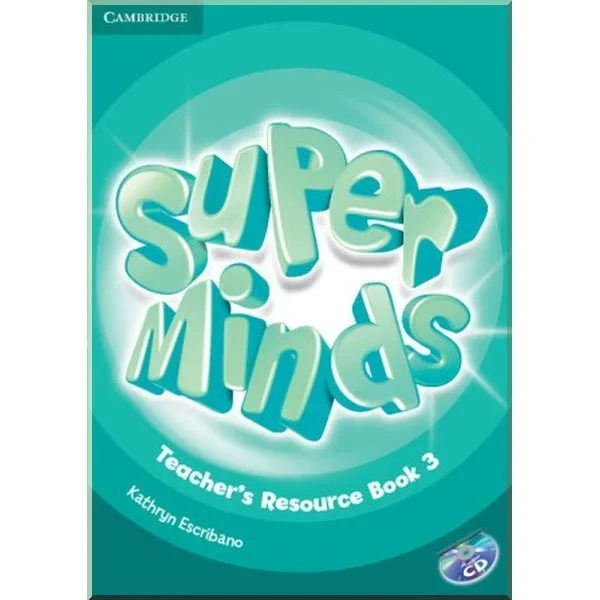 Ресурси для вчителя Super Minds 3 Teacher's Resource Book with Audio CD