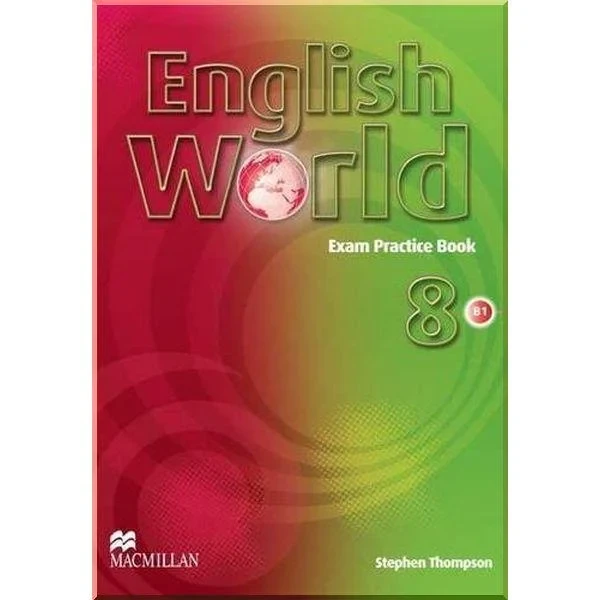 Книга English World 8 Exam Practice Book