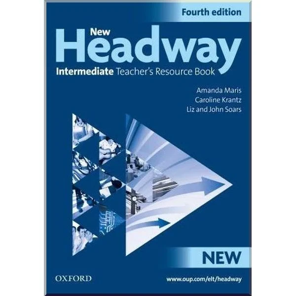 Ресурси для вчителя New Headway Fourth Edition Intermediate Teacher's Resource Book