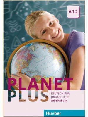 Робочий зошит Planet Plus A1.2 Arbeitsbuch
