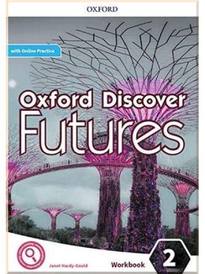 Робочий зошит Oxford Discover Futures 2 Workbook with Online Practice