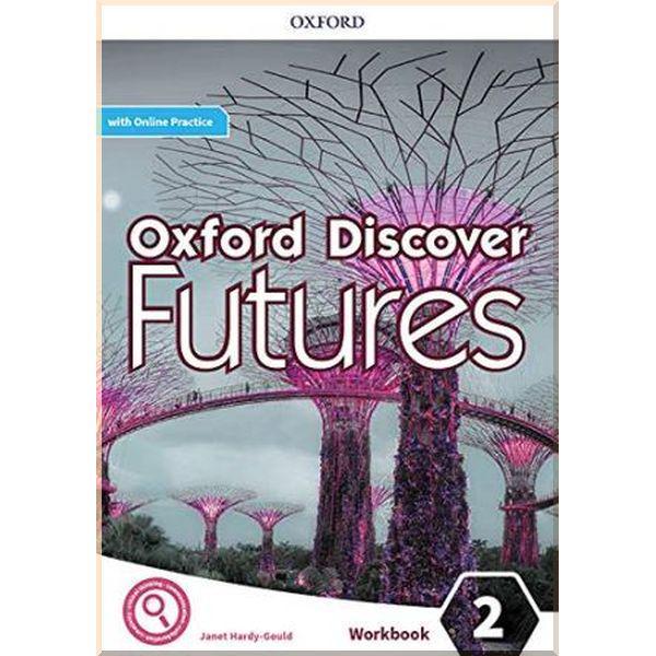 Робочий зошит Oxford Discover Futures 2 Workbook with Online Practice