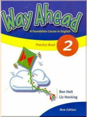 Книга Way Ahead New Edition 2 Practice Book
