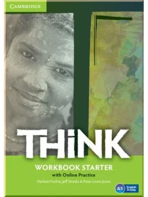 Робочий зошит Think Starter Workbook and Online Practice