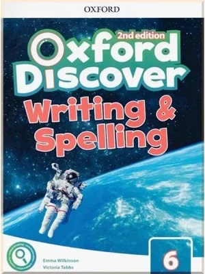 Підручник Oxford Discover Second Edition 6 Writing and Spelling