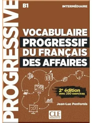 Книга Vocabulaire Progressif du Français des Affaires 2e Édition Intermédiaire