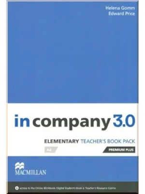 Книга для вчителя In Company 3.0 Elementary Teacher's Book Premium Plus Pack