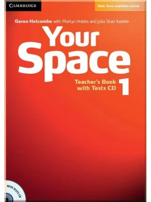 Книга для вчителя Your Space 1 Teacher's Book with Tests CD