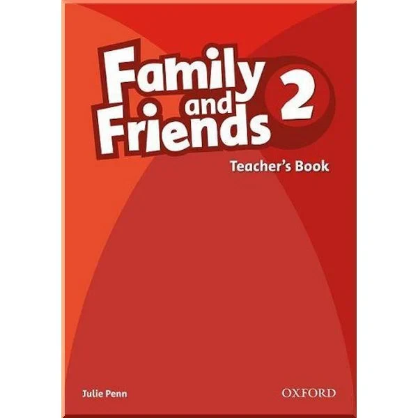 Книга для вчителя Family and Friends 2 Teacher's Book