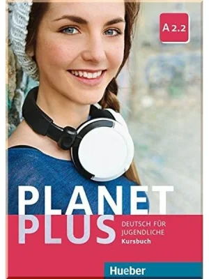 Підручник Planet Plus A2.2 Kursbuch