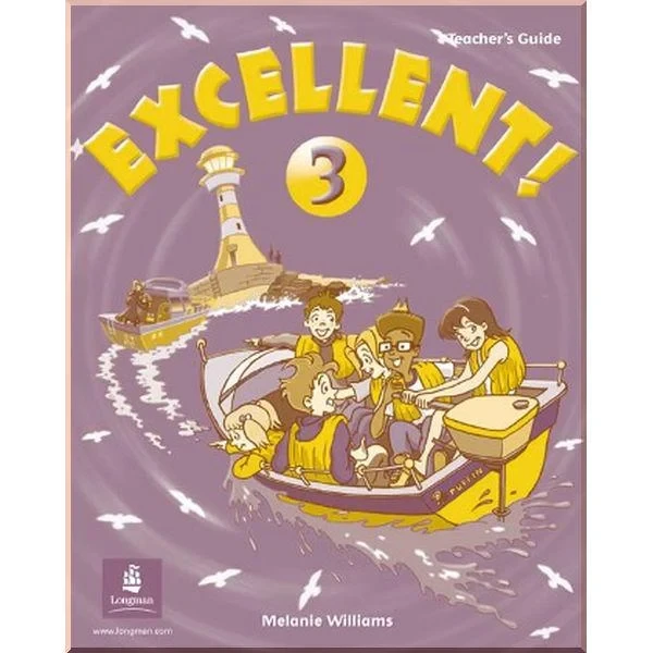 Книга для вчителя Excellent! 3 Teacher's Giude