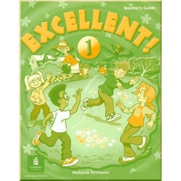 Книга для вчителя Excellent! 1 Teacher's Giude