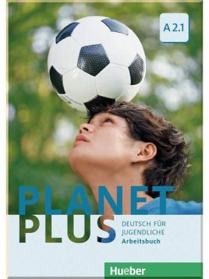 Робочий зошит Planet Plus A2.1 Arbeitsbuch
