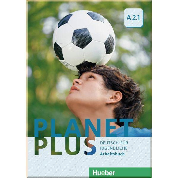Робочий зошит Planet Plus A2.1 Arbeitsbuch
