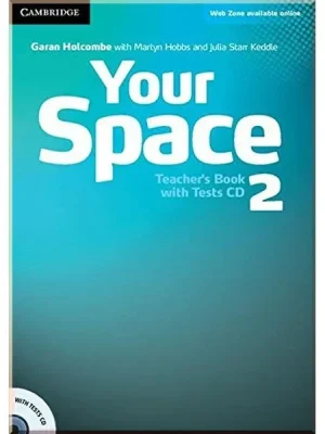 Книга для вчителя Your Space 2 Teacher's Book with Tests CD