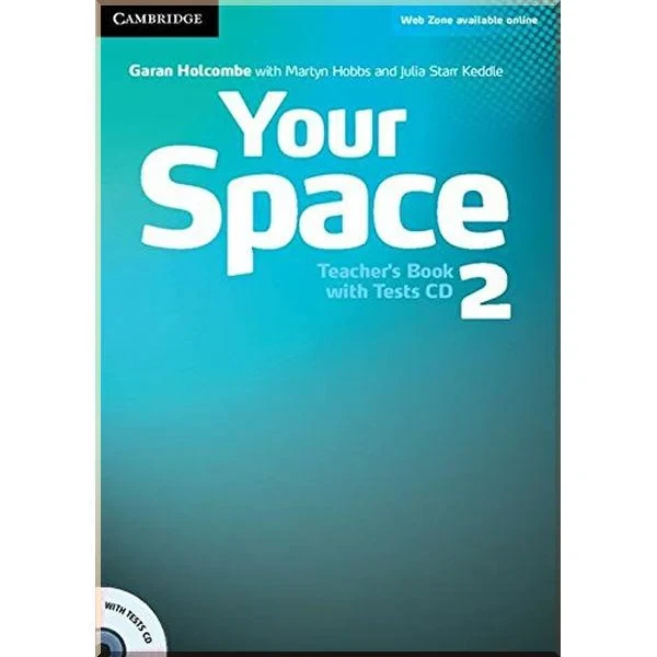 Книга для вчителя Your Space 2 Teacher's Book with Tests CD