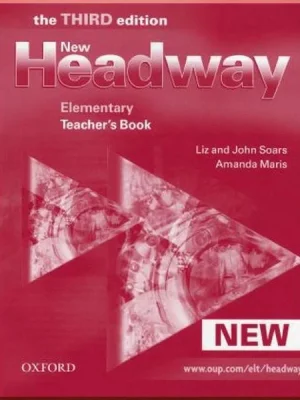 Книга для вчителя New Headway Third Edition Elementary Teacher's Book
