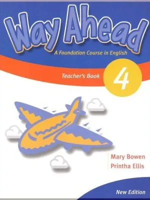 Книга для вчителя Way Ahead New Edition 4 Teacher's Book