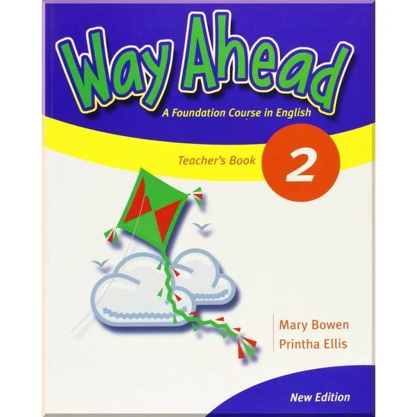 Книга для вчителя Way Ahead New Edition 2 Teacher's Book