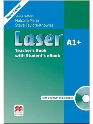 Книга для вчителя Laser 3rd Edition A1+ Teacher's Book with eBook Pack