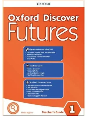 Книга для вчителя Oxford Discover Futures 1 Teacher's Pack