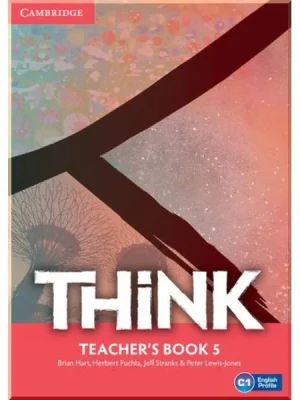 Книга для вчителя Think 5 Teacher's Book