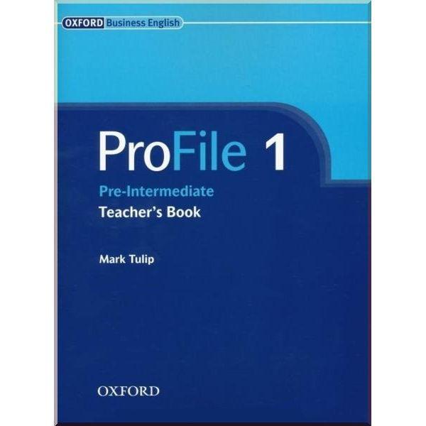 Книга для вчителя ProFile 1 Teacher's Book