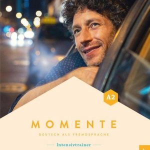 Книга Momente A2 Intensivtrainer plus Audios online