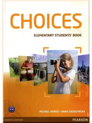 Підручник Choices Elementary Student's Book