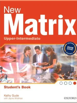 Підручник New Matrix Upper-Intermediate Student's Book