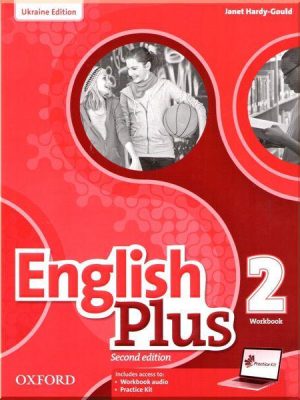 Робочий зошит English Plus Second Edition 2 Workbook with Practice Kit Edition for Ukraine