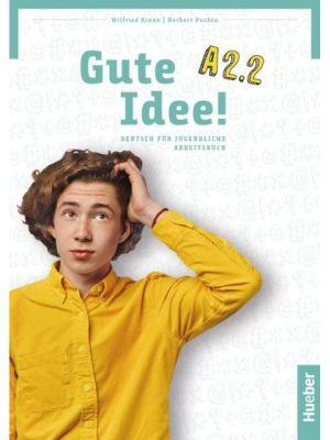 Робочий зошит Gute Idee! A2.2 Arbeitsbuch mit interaktive Version