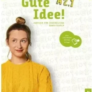 Робочий зошит Gute Idee! A2.1 Arbeitsbuch mit interaktive Version
