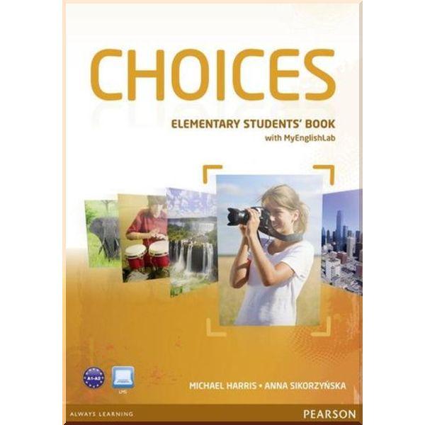 Підручник Choices Elementary Student's Book with MyEnglishLab