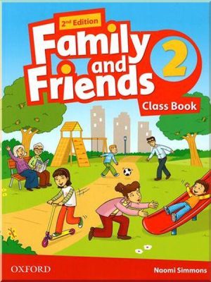 Підручник Family and Friends 2nd Edition 2 Class Book