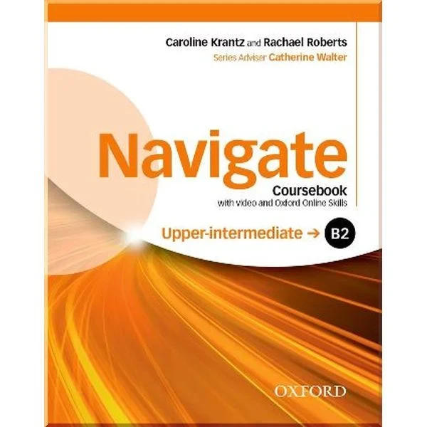 Підручник Navigate Upper-Intermediate Coursebook with DVD and Online Skills