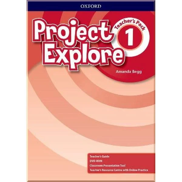 Книга для вчителя Project Explore 1 Teacher's Pack