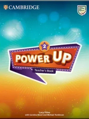Книга для вчителя Power Up 2 Teacher's Book