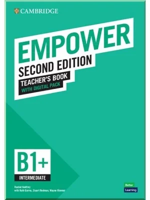 Книга для вчителя Cambridge Empower Second Edition B1+ Intermediate Teacher's Book with Digital Pack