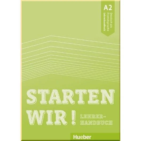 Книга для вчителя Starten wir! A2 Lehrerhandbuch