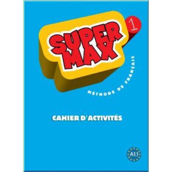 Робочий зошит Super Max 1 Cahier d'activités
