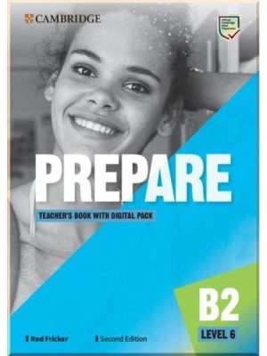 Книга для вчителя Cambridge English Prepare! Second Edition 6 Teacher's Book with Digital Pack