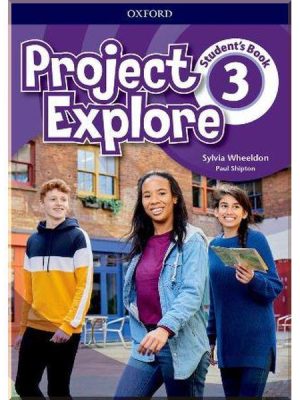 Підручник Project Explore 3 Student's Book