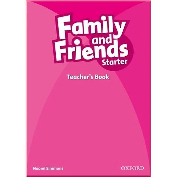 Книга для вчителя Family and Friends Starter Teacher's Book