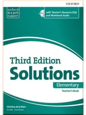 Книга для вчителя Solutions Third Edition Elementary Teacher's Book with Teacher's Resource Disc and Workbook Audio